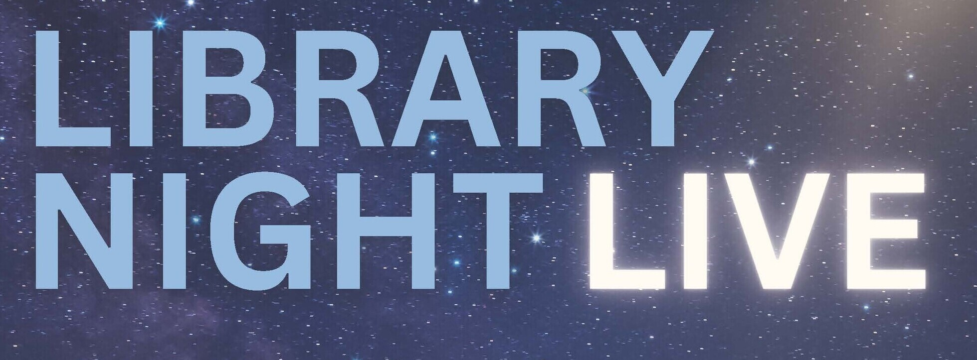 Library Night Live May 14th
